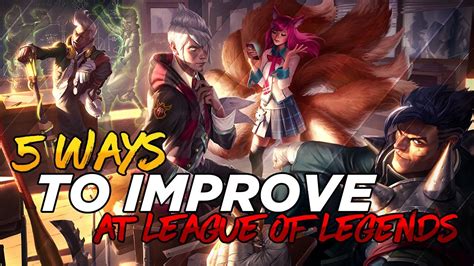 how to improve at league of legends